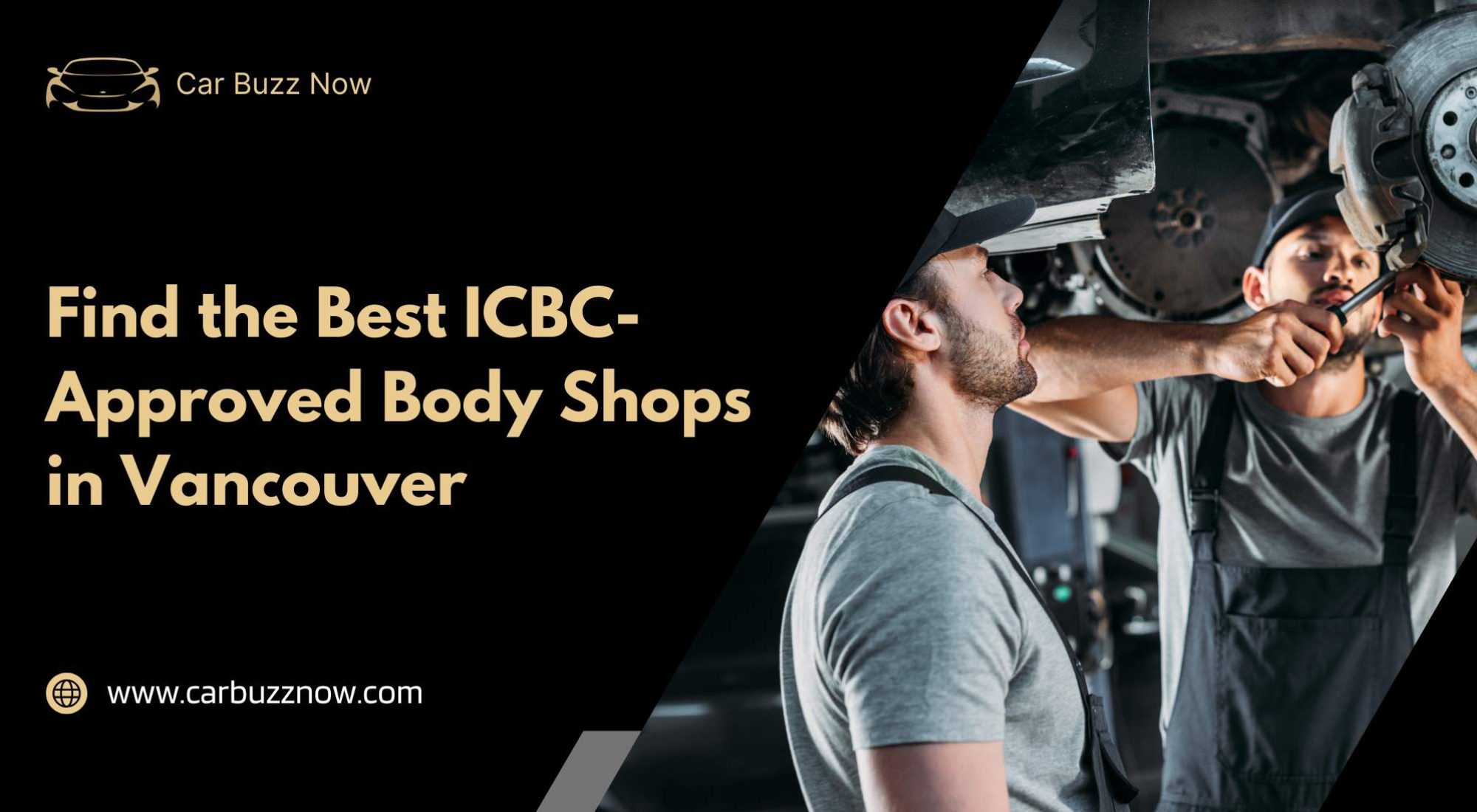 Find the Best ICBC-Approved Body Shops in Vancouver